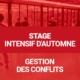 Stage intensif d'automne - Gestion des Conflits