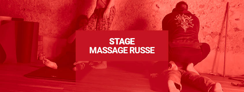 Stage de massage russe